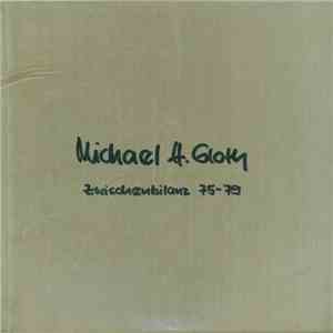 Michael H. Gloth - Zwischenbilanz 75-79 flac album