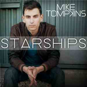 Mike Tompkins - Starships flac album