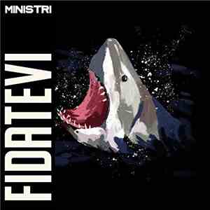 Ministri - Fidatevi flac album