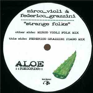 Mirco Violi & Federico Grazzini - Strange Folks flac album