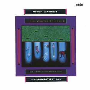 Mitch Watkins - Underneath It All flac album