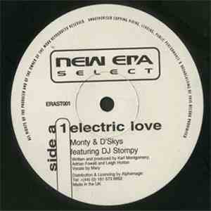Monty & D'Skys Featuring DJ Stompy / Monty & D'Skys - Electric Love / Promises flac album