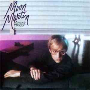 Moon Martin - Mystery Ticket flac album
