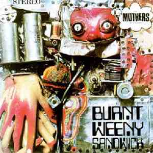 Mothers Of Invention, The - Burnt Weeny Sandwich flac album