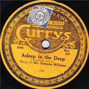 Mr. Norman Williams / T.F. Kinniburgh - Asleep In The Deep / The Trumpeter flac album
