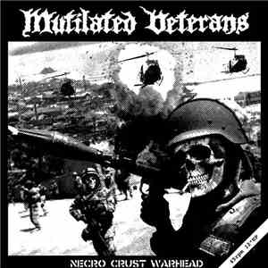 Mutilated Veterans - Necro Crust Warhead flac album