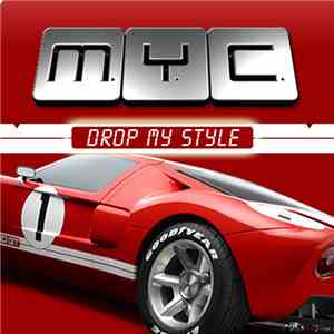 M.Y.C. - Drop My Style flac album