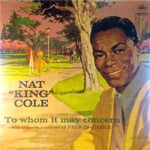 Nat "King" Cole - To Whom It May Concern flac album