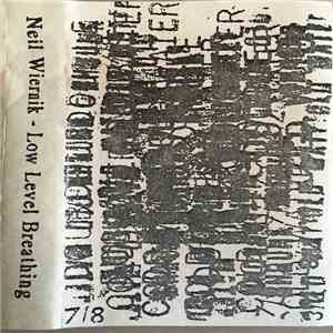 Neil Wiernik - Low Level Breathing flac album