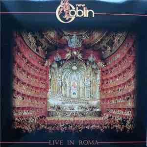 New Goblin - Live In Roma flac album
