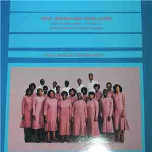 New Jerusalem Mass Choir - You'll Never Be The Same Again flac album