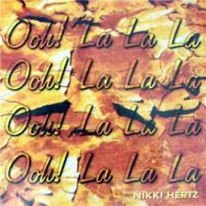 Nikki Hertz - Ooh! La La La flac album