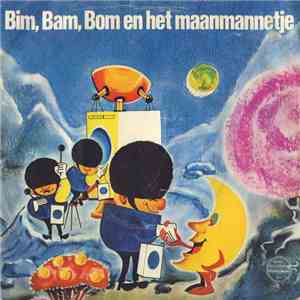 No Artist - Bim, Bam, Bom En Het Maanmannetje flac album