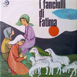 No Artist - I Fanciulli Di Fatima flac album