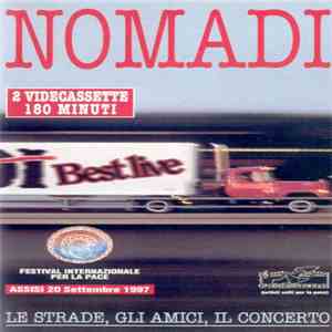 Nomadi - Le Strade, Gli Amici, Il Concerto flac album