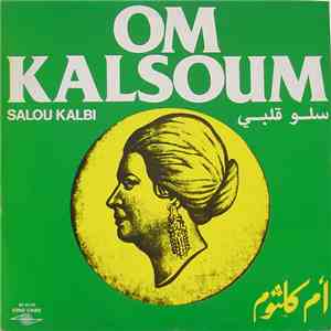 Om Kalsoum - سلو قلبي Salou Kalbi flac album