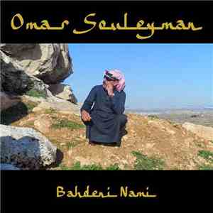 Omar Souleyman - Bahdeni Nami flac album