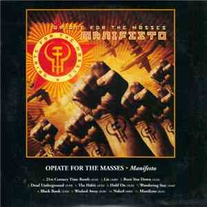 Opiate For The Masses - Manifesto flac album