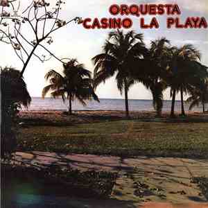 Orquesta Casino La Playa - Orquesta Casino La Playa flac album