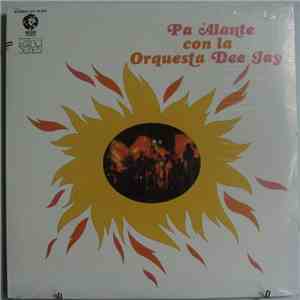 Orquesta Dee Jay - Pa 'Alante flac album