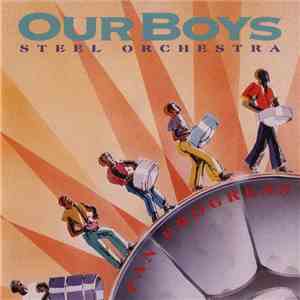 Our Boys Steel Orchestra - Pan Progress flac album