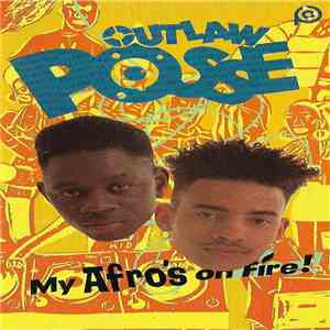 Outlaw Posse - My Afro's On Fire! flac album