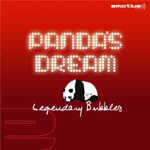Panda's Dream - Legendary Bubbles flac album