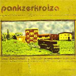Pankzerkroiza Polpotkin - Diese Zukunftsstadt Dahinten Sieht Super Aus flac album