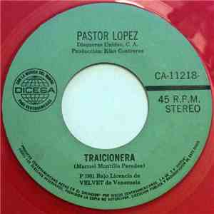Pastor López - Traicionera / Brisas Del Valle flac album