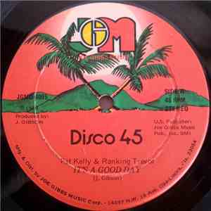 Pat Kelly & Ranking Trevor - It's A Good Day flac album