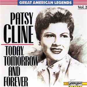 Patsy Cline - Vol. 2 - Today, Tomorrow And Forever flac album