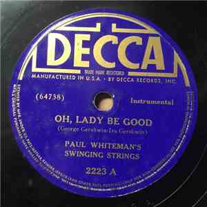 Paul Whiteman's Swinging Strings - Oh, Lady Be Good / Liza flac album