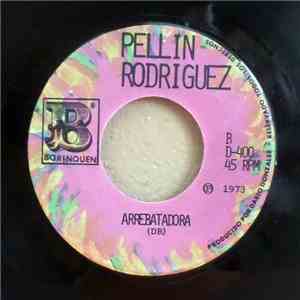 Pellin Rodriguez - Amor Por Ti / Arrebatadora flac album