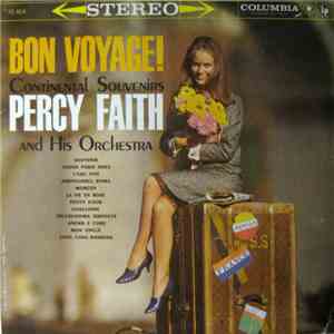 Percy Faith And His Orchestra - Bon Voyage! Continental Souvenirs flac album