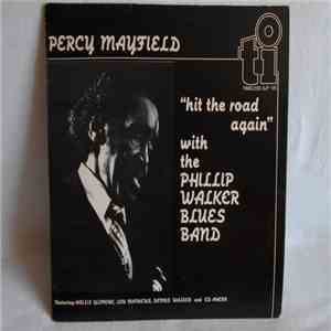Percy Mayfield With The Phillip Walker Blues Band - Hit The Road Again flac album