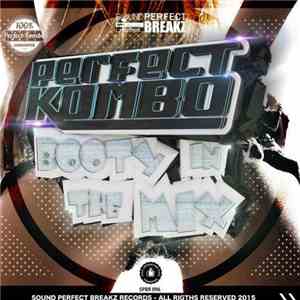 Perfect Kombo - Booty In The Mix flac album