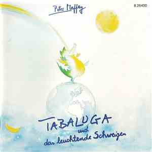 Peter Maffay - Tabaluga Und Das Leuchtende Schweigen flac album
