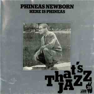 Phineas Newborn - Here Is Phineas flac album