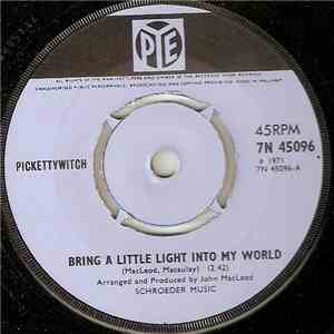 Pickettywitch - Bring A Little Light Into My World flac album