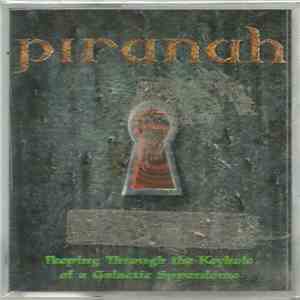 Piranah  - Peeping Through the Keyhole of a Galactic Superdome flac album