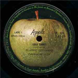 Plastic Ono Band - Cold Turkey / Don't Worry Kyoko (Mummy's Only Looking For A Hand In The Snow) flac album