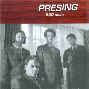 Presing - 600 Nebo flac album