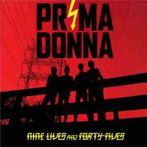 Prima Donna  - Nine Lives And Forty-Fives flac album