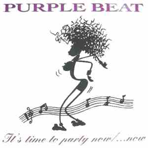 Purple Beat - It's Time To Party Now / ... Now flac album