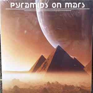 Pyramids On Mars  - Pyramids On Mars flac album