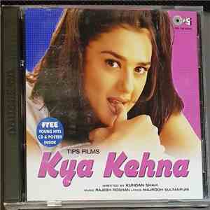 Rajesh Roshan, Majrooh Sultanpuri - Kya Kehna flac album