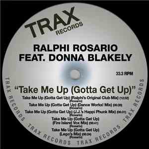 Ralphi Rosario Featuring Donna Blakely - Take Me Up (Gotta Get Up) flac album