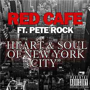 Red Cafe Ft. Pete Rock - Heart And Soul Of New York City flac album