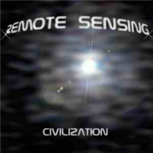 Remote Sensing - Civilization flac album