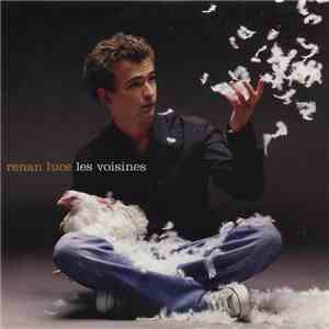 Renan Luce - Les Voisines flac album